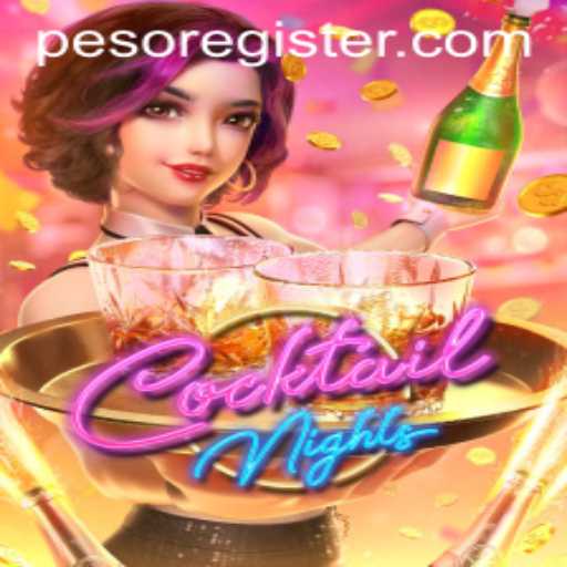 Experience the Thrill of CocktailNights: A Fresh Gaming Adventure Incorporating the PesoBet Trend