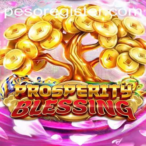 Discover the Game: ProsperityBlessing and the Rise of PesoBet